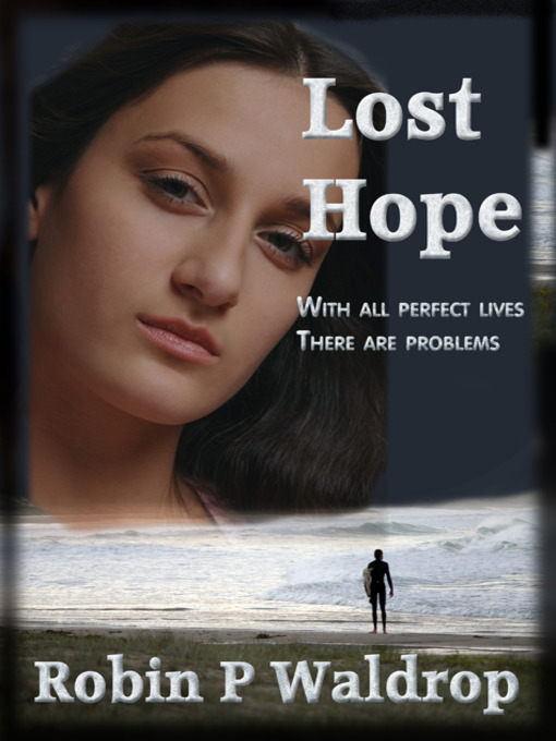 Title details for Lost Hope by Robin P. Waldrop - Available
